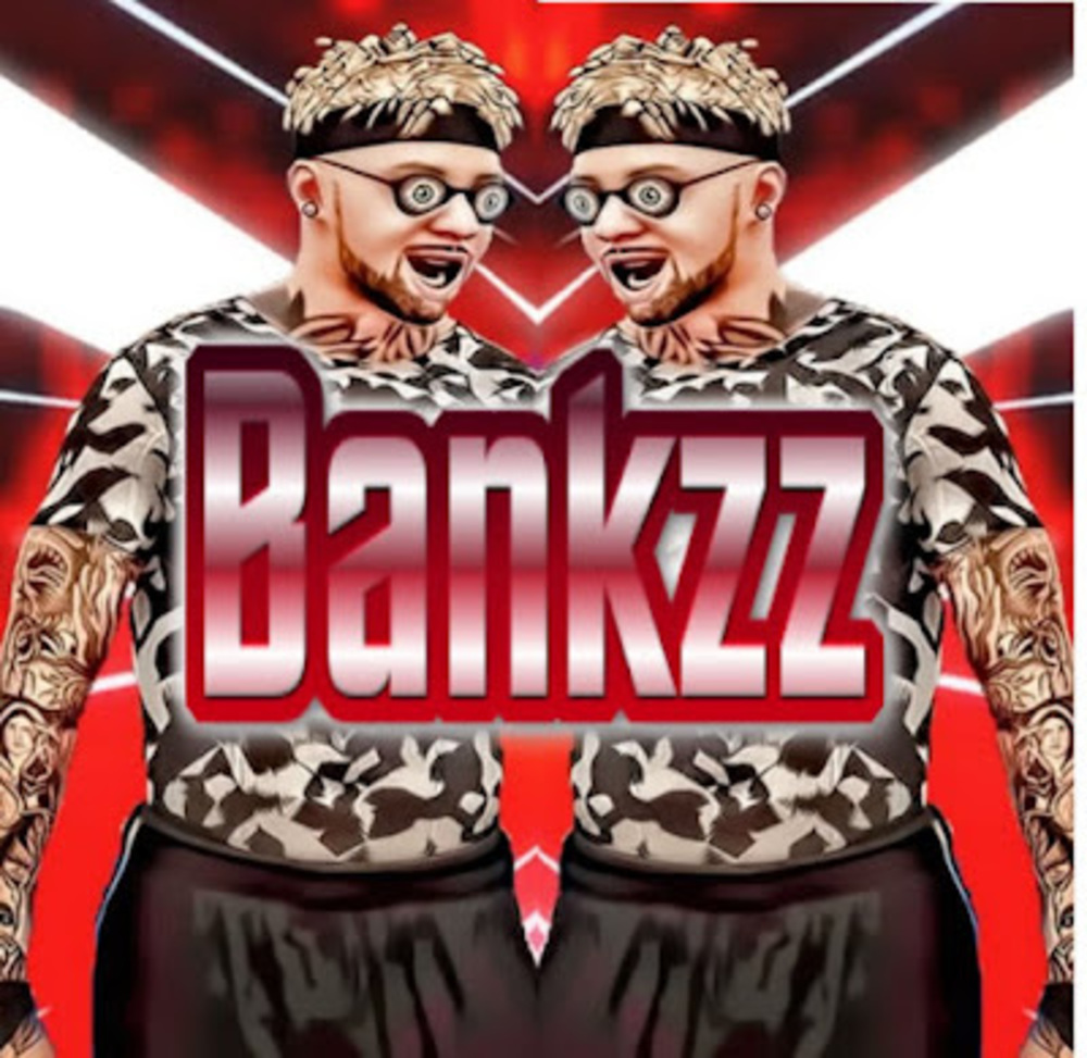 Meet your Posher, Bankzzgrinds